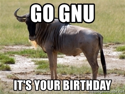go gnu its your birthday